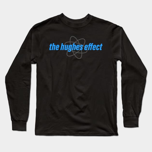 The Hughes Effect Atom Logo Long Sleeve T-Shirt by The Hughes Effect